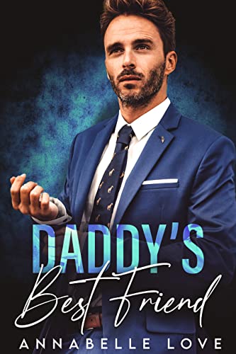 Daddy's Best Friend - L.M. Mountford