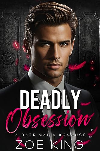 DEADLY OBSESSION - L.M. Mountford