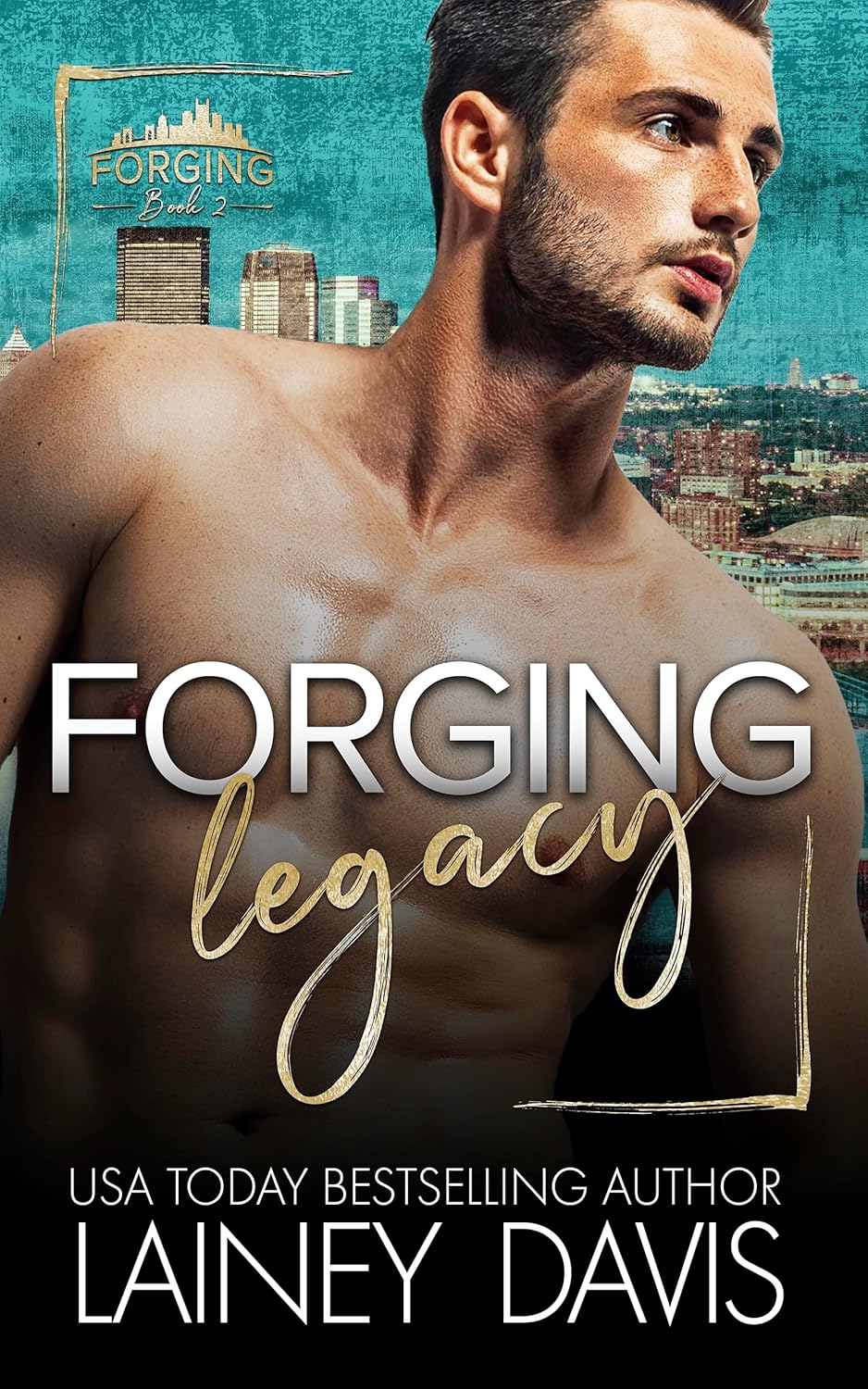 Forging Legacy – L.M. Mountford